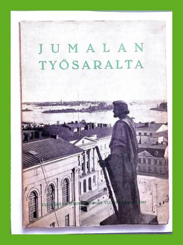 Jumalan työsaralta 9 - Tampereen hiippakunnan vuosijulkaisu 1957