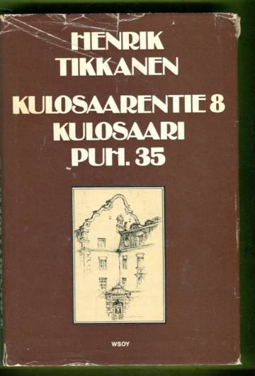Kulosaarentie 8, Kulosaari, Puh. 35