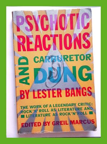 Psychotic reactions and carburetor dung