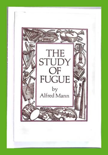 The Study of Fugue