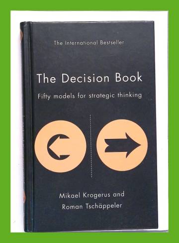 The Decision Book - Fifty Models for Strategic Thinking