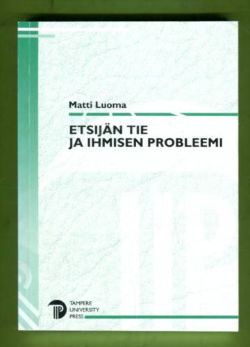 Etsijän tie ja ihmisen probleemi