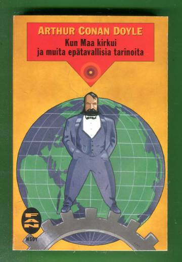 Kun Maa kirkui ja muita epätavallisia tarinoita