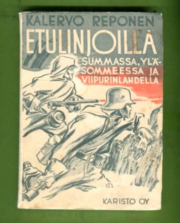 Etulinjoilla - Summassa, Yläsommeessa ja Viipurinlahdella