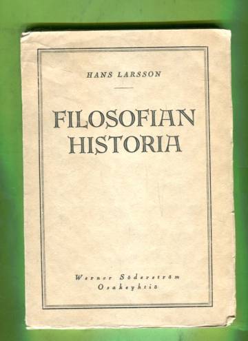 Filosofian historia - Suppeasti esitettynä