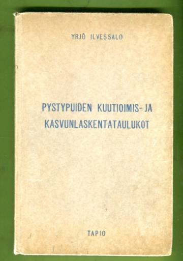 Pystypuiden kuutioimis- ja kasvunlaskentataulukot