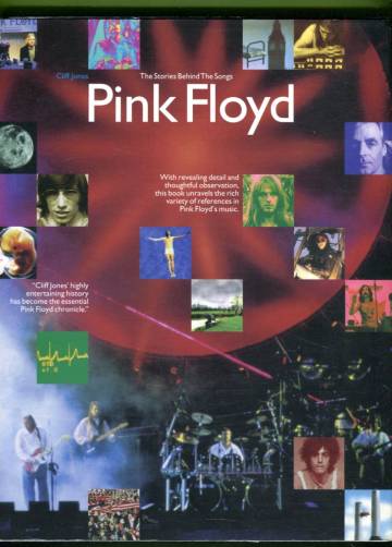Echoes - The Stories Behind every Pink Floyd Song