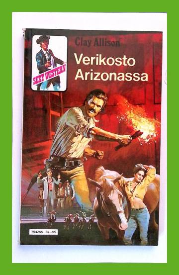 Clay Allison 95 - Verikosto Arizonassa