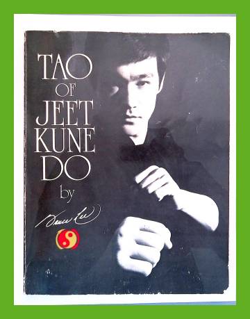 Tao of Jeet Kune Do