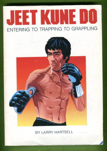 Jeet Kune Do - Entering to Trapping to Grappling