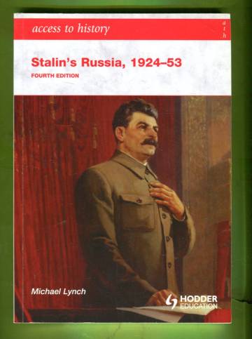 Access to History - Stalin's Russia, 1924-53
