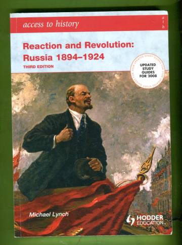 Access to History - Reaction and Revolution: Russia 1894-1924