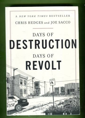 Days of Destruction, Days of Revolt