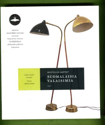 Muotoilun aarteet - Suomalaisia valaisimia