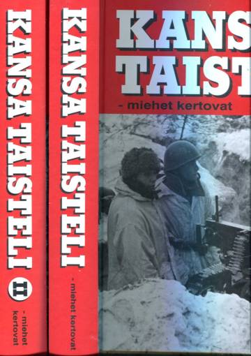 Kansa taisteli - Miehet kertovat 1-2