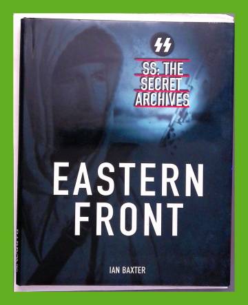 SS: The Secret Archives - Eastern Front