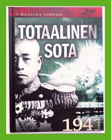 Maailma sodassa 3 - Totaalinen sota (1941)