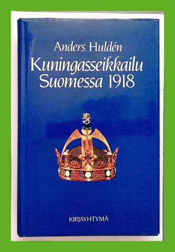 Kuningasseikkailu Suomessa 1918