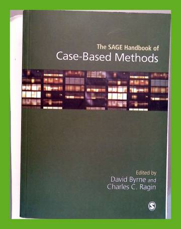 The Sage Handbook of Case-Based Method