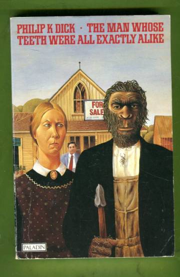 The Man Whose Teeth Were All Exactly Alike