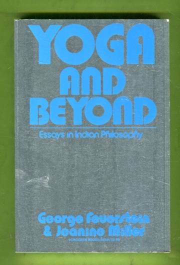 Yoga and beyond - Essays in Indian Philosophy