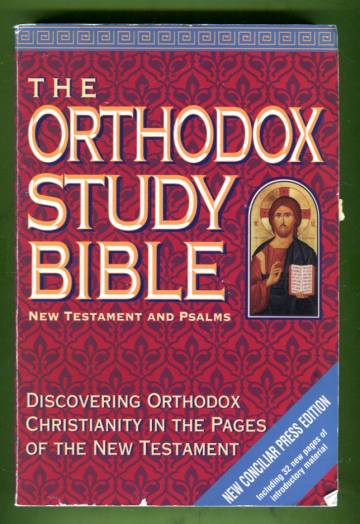 The Orthodox Study Bible - New Testament and Psalms New King James Version