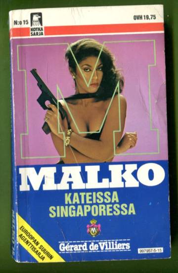 Malko 15 - Kateissa Singaporessa (Kotka-sarja)