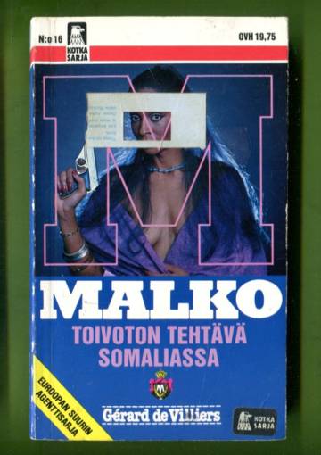 Malko 16 - Toivoton tehtävä Somaliassa (Kotka-sarja)