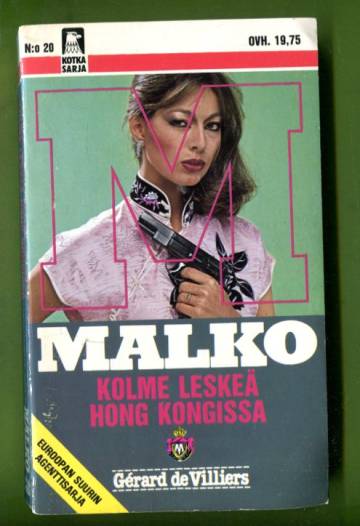 Malko 20 - Kolme leskeä Hong Kongissa (Kotka-sarja)