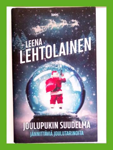 Joulupukin suudelma - Jännittäviä joulutarinoita