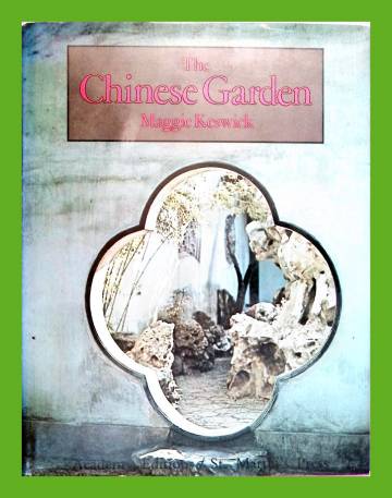 The Chinese Garden - History, Art & Architecture