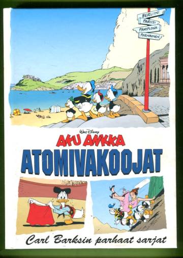 Carl Barksin parhaat sarjat 4 - Aku Ankka ja atomivakoojat