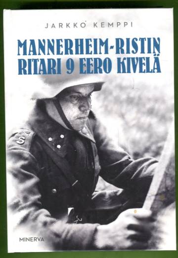 Mannerheim-ristin ritari 9 Eero Kivelä