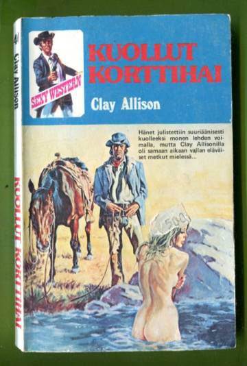 Clay Allison 40 - Kuollut korttihai