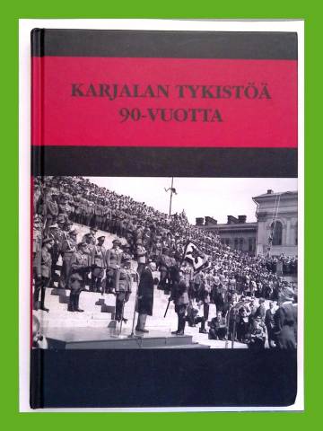 Karjalan Tykistöä 90 vuotta