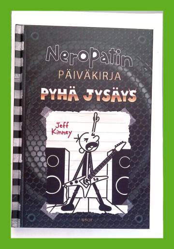 Neropatin päiväkirja 17 - Pyhä jysäys
