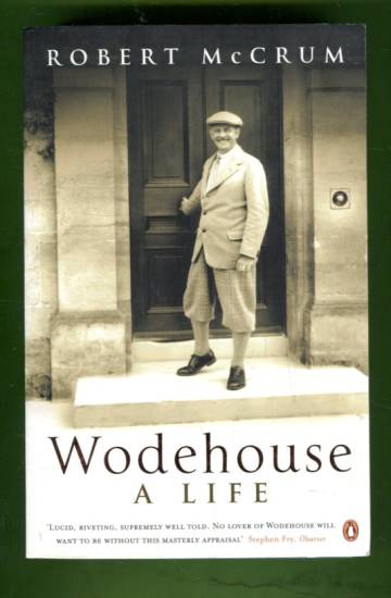 Wodehouse - A Life