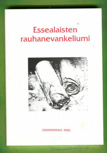 Essealaisten rauhanevankeliumi - Ensimmäinen kirja