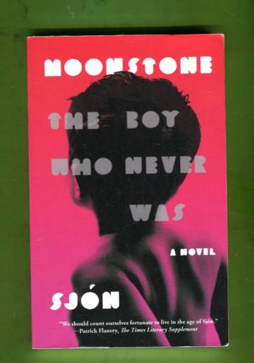 Moonstone - The Boy Who Never Was