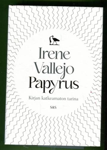 Papyrus - Kirjan katkeamaton tarina