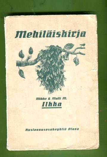 Mehiläiskirja - Opas mehiläishoitajille