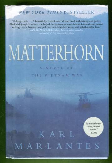 Matterhorn - A Novel of the Vietnam War