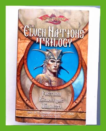 The Elven Nations Trilogy - Firstborn, The Kinslayer Wars & The Qualinesti