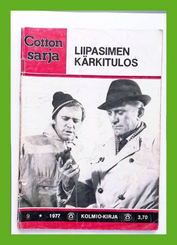 Cotton-sarja 9/77 - Liipasimen kärkitulos
