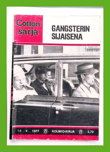 Cotton-sarja 14/77 - Gangsterin sijaisena