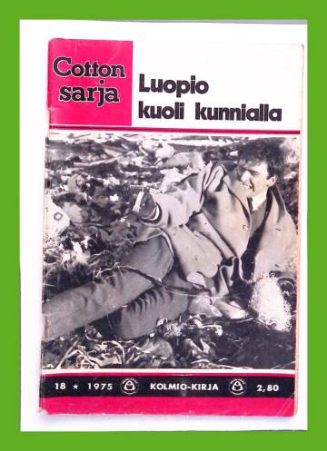 Cotton-sarja 18/75 - Luopio kuoli kunnialla