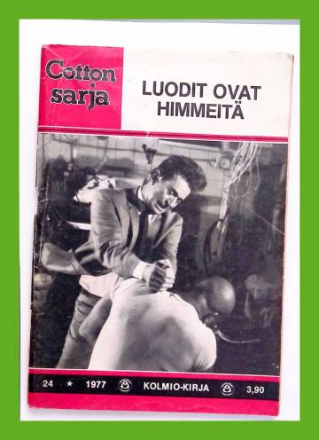 Cotton-sarja 24/77 - Luodit ovat himmeitä
