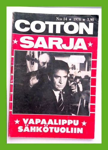 Cotton-sarja 14/78 - Vapaalippu sähkötuoliin