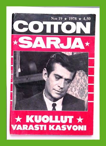 Cotton-sarja 19/78 - Kuollut varasti kasvoni