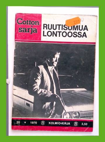 Cotton-sarja 20/76 - Ruutisumua Lontoossa